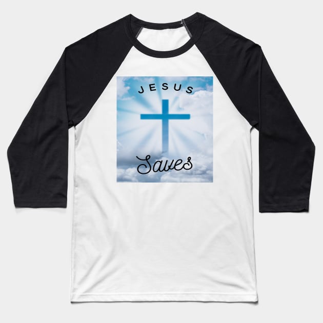 Jesus Saves Baseball T-Shirt by GMAT